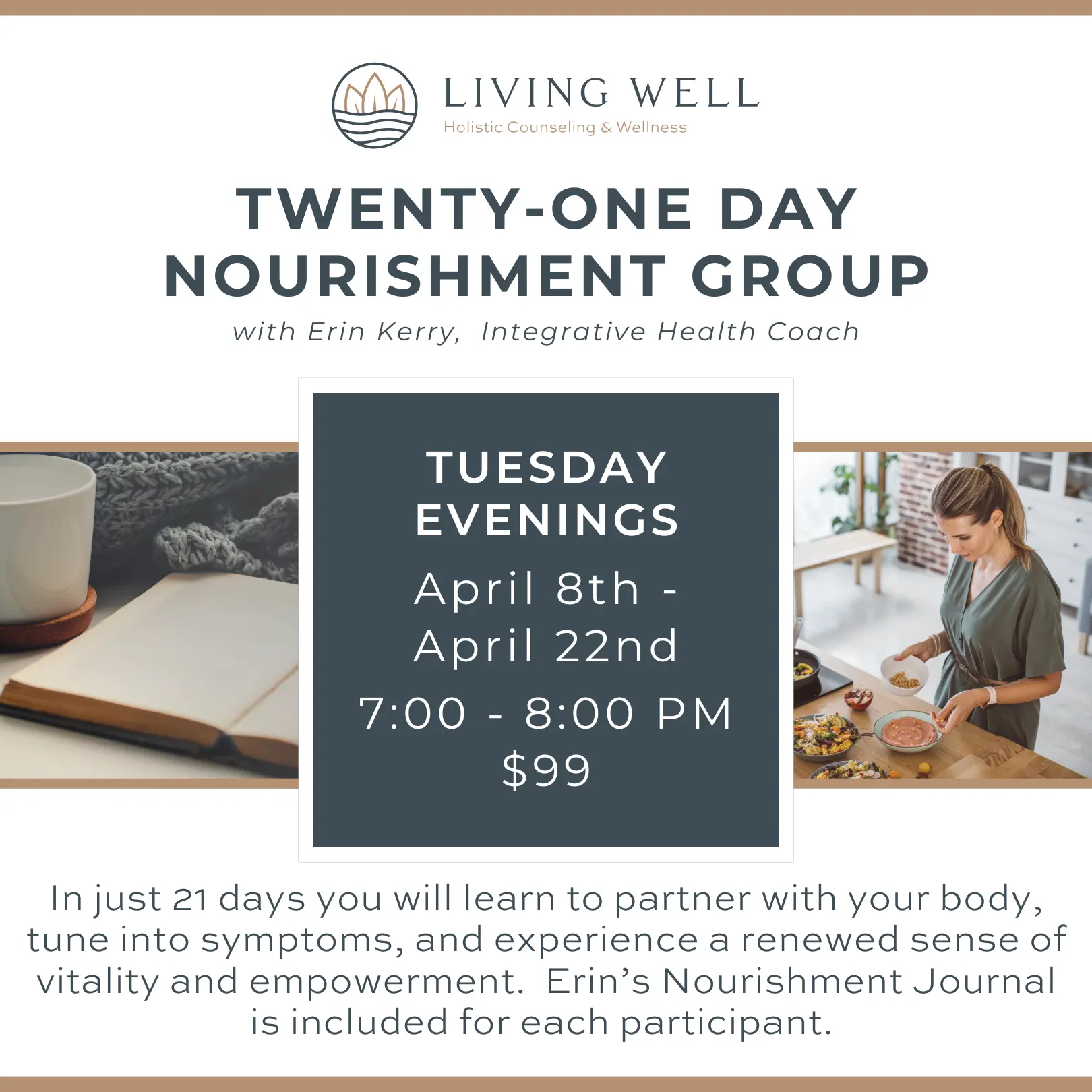 Twenty-One Day Nourishment Group
