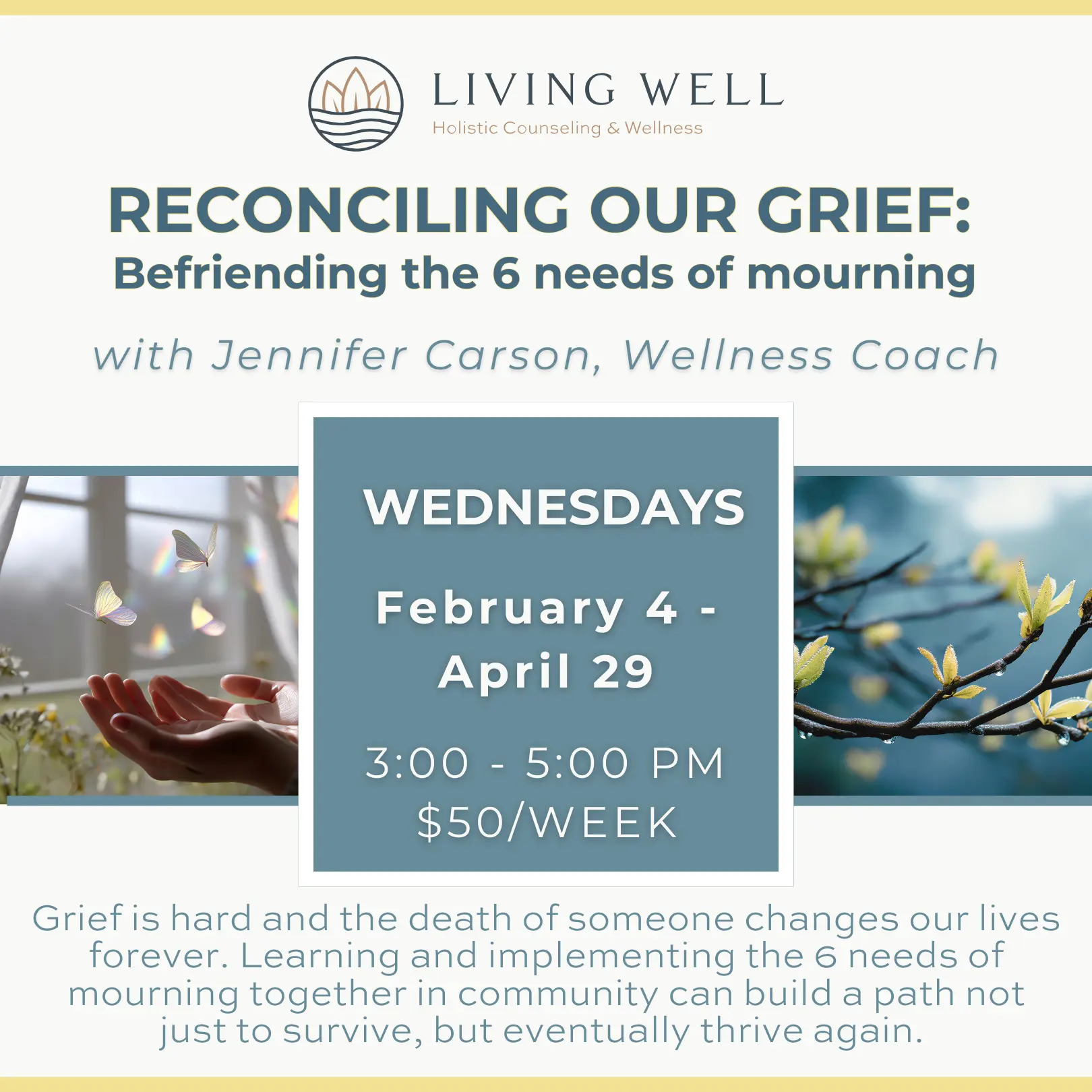 Reconciling our Grief: Befriending the 6 needs of mourning
