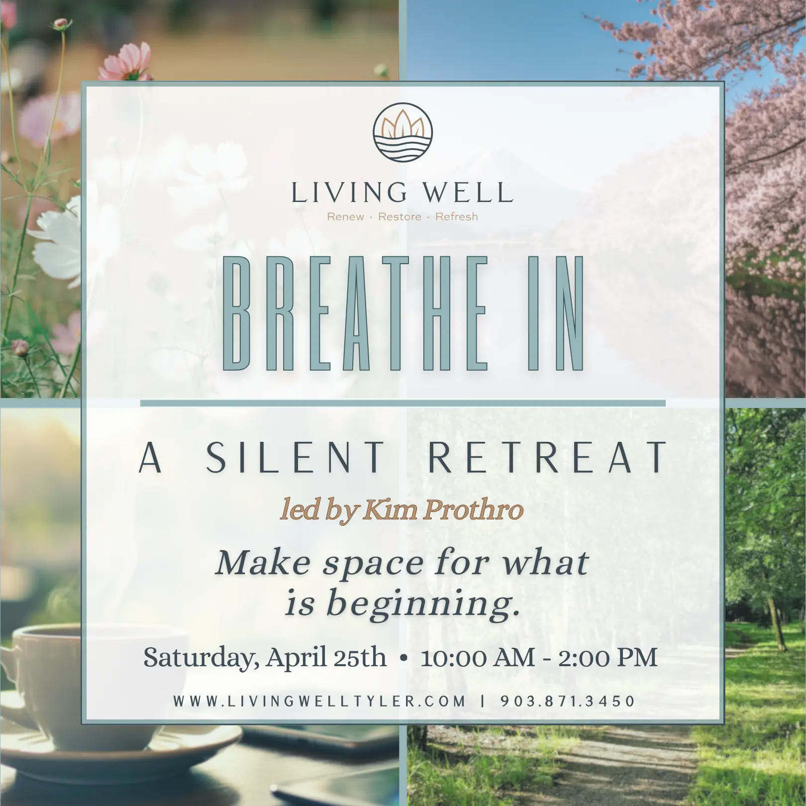 Breathe In: A Silent Retreat